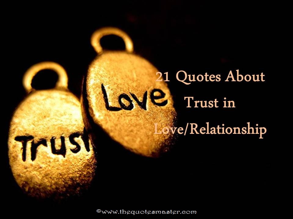 21 Quotes about trust in love and relationships