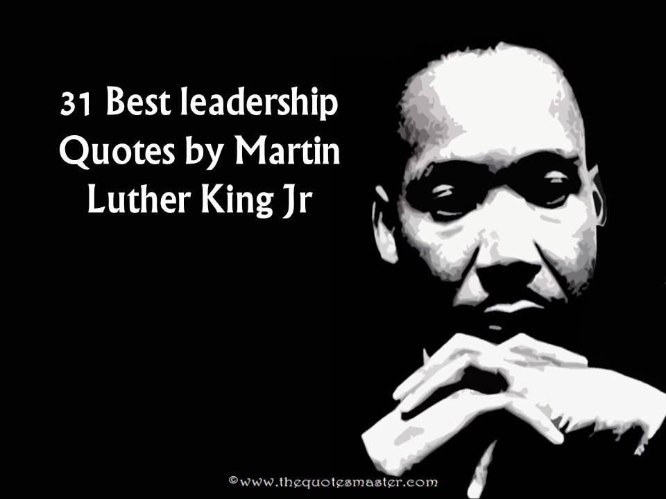 Best Leadership Quotes by Martin Luther King Jr