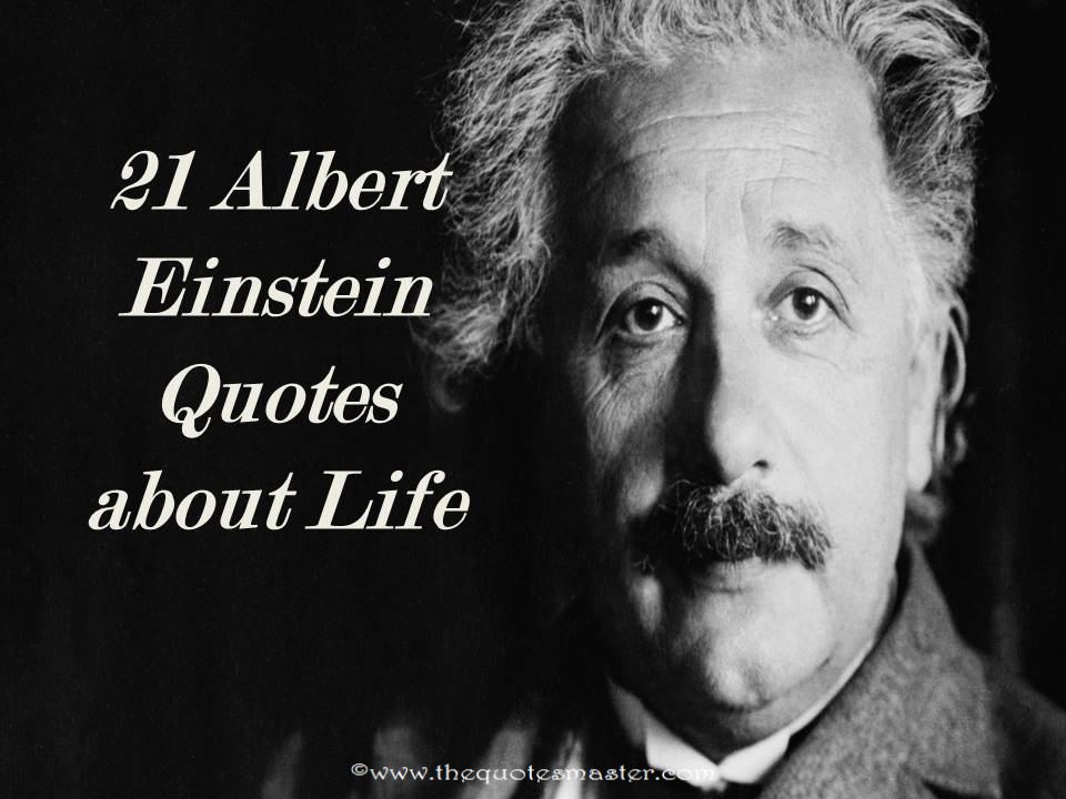 albert einstein quotes about life