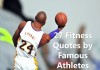 27 Fitness Quotes by Famous Athletes