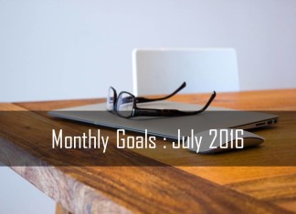 Monthly Goals : July 2016