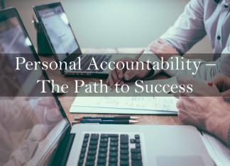 Personal Accountability – The Path to Success