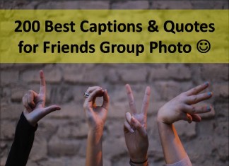 200 Best Captions & Quotes for Friends Group Photo