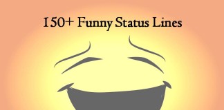 150+ Funny Status Lines For Whatsapp