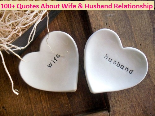 Quotes About Wife & Husband Relationship