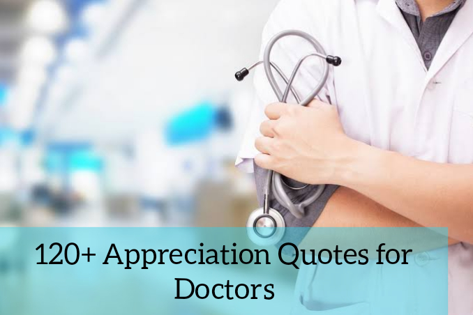 Appreciation Quotes for Doctors