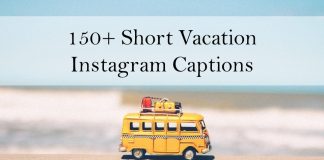 Short Vacation Instagram Captions