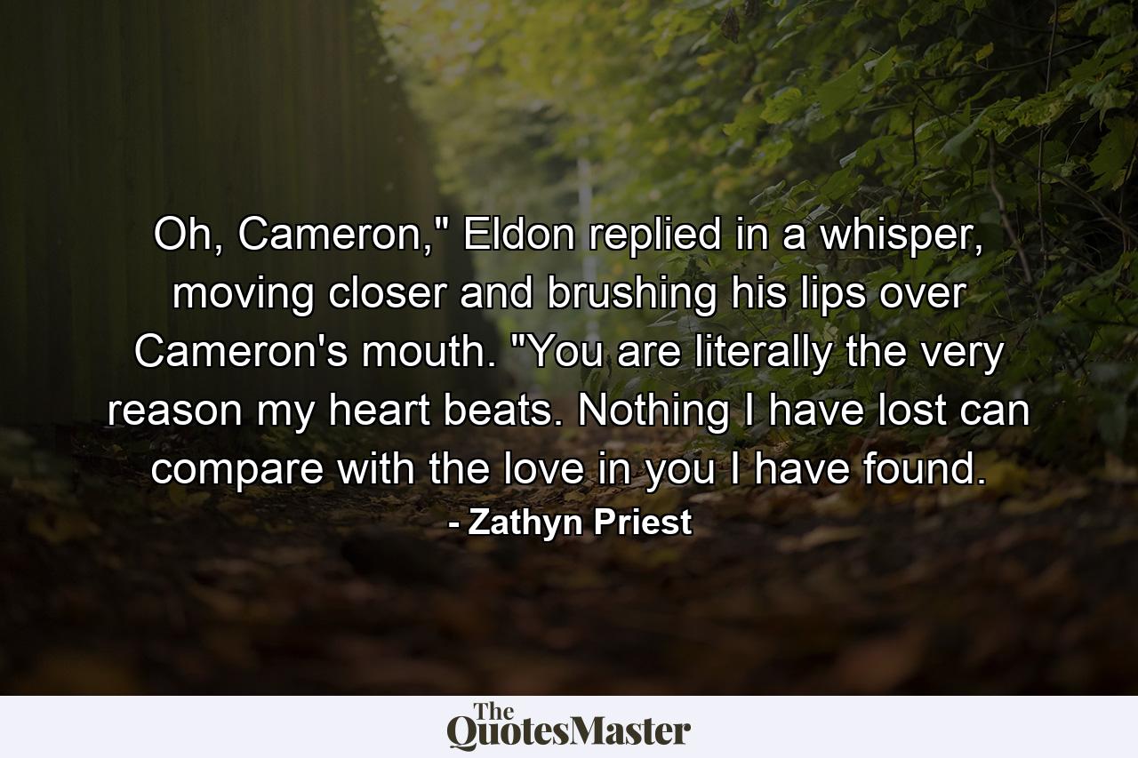 Oh, Cameron,