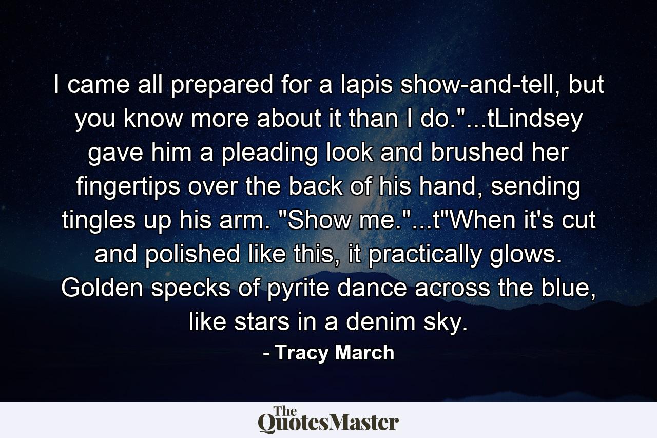 I came all prepared for a lapis show-and-tell, but you know more about it than I do.