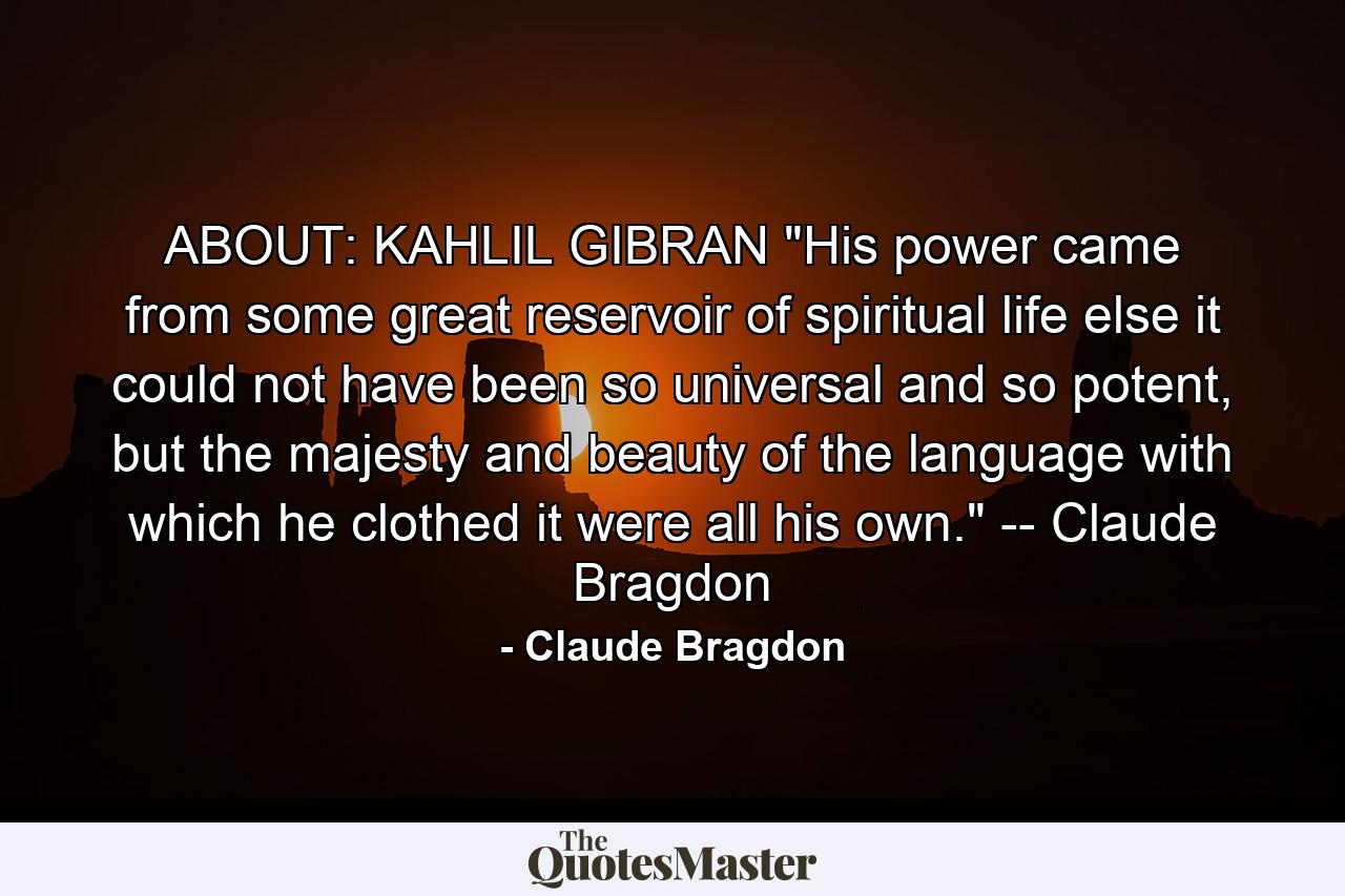 ABOUT: KAHLIL GIBRAN 