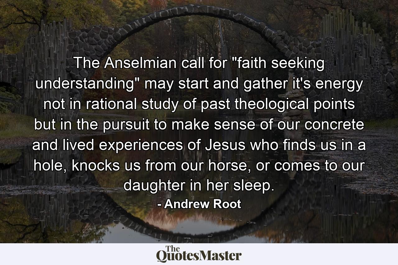 The Anselmian call for 