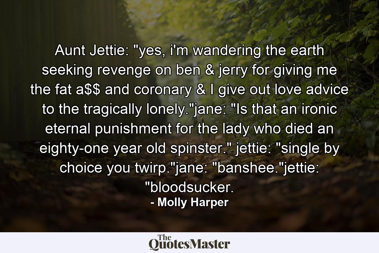 Aunt Jettie: 