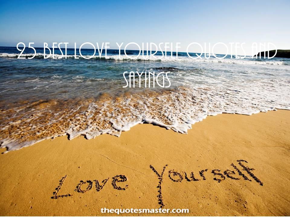 Love yourself Quotes and sayings for positive life