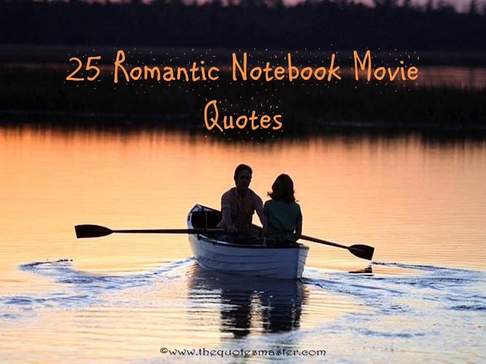 25-romantic-notebook-movie-quotes
