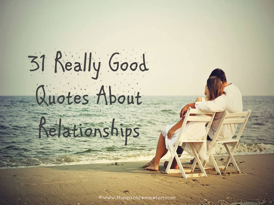 31 really good quotes about relationships