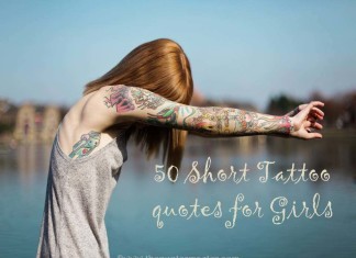 50 Short Tattoo quotes for girls