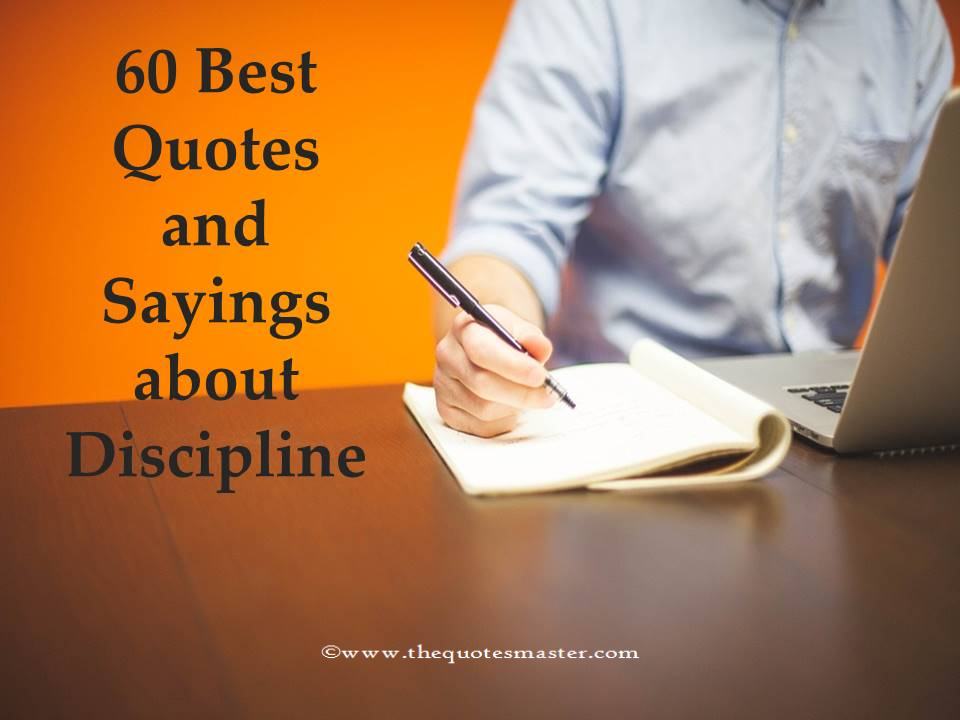 60 Best Quotes and Sayings about Discipline 
