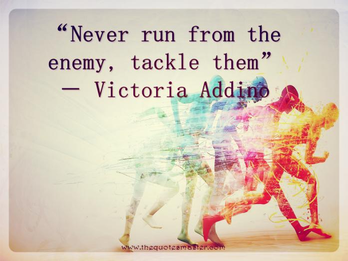 quote about handling enemy
