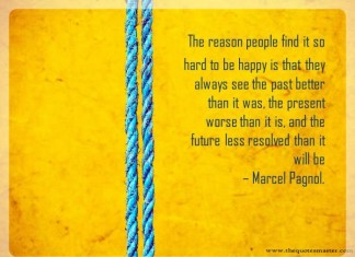 The reason for not being happy quote