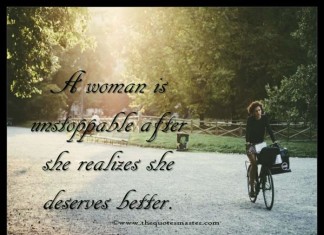 Women deserves better quotes