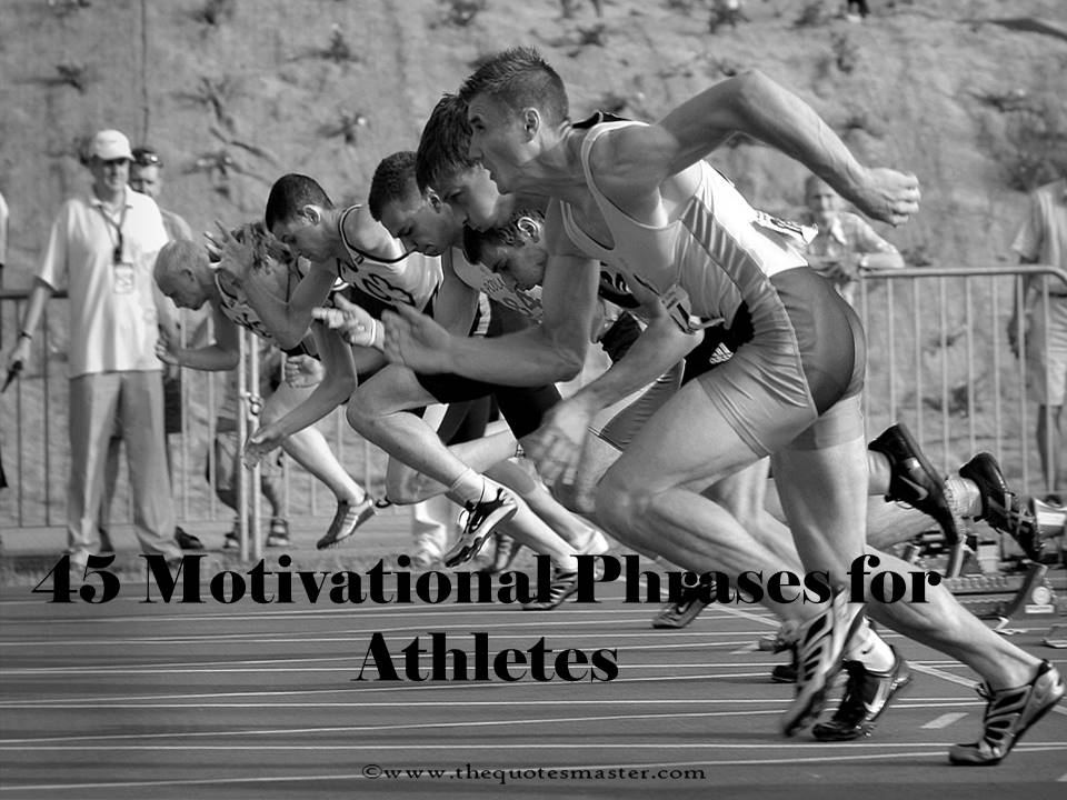 Motivational phrases for Athletes