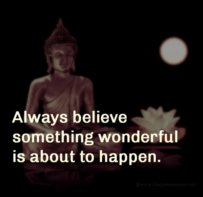 Believe wonderful things will happen picture quotes
