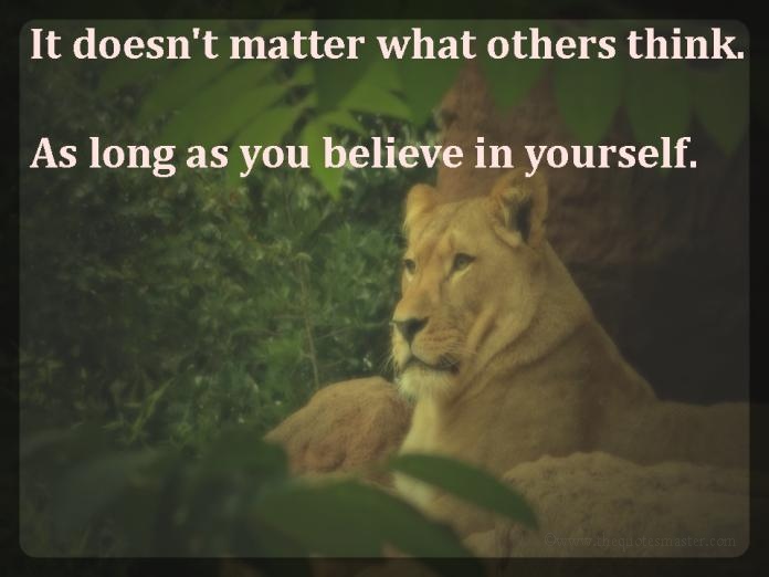 Doesn't matter what others think picture quotes