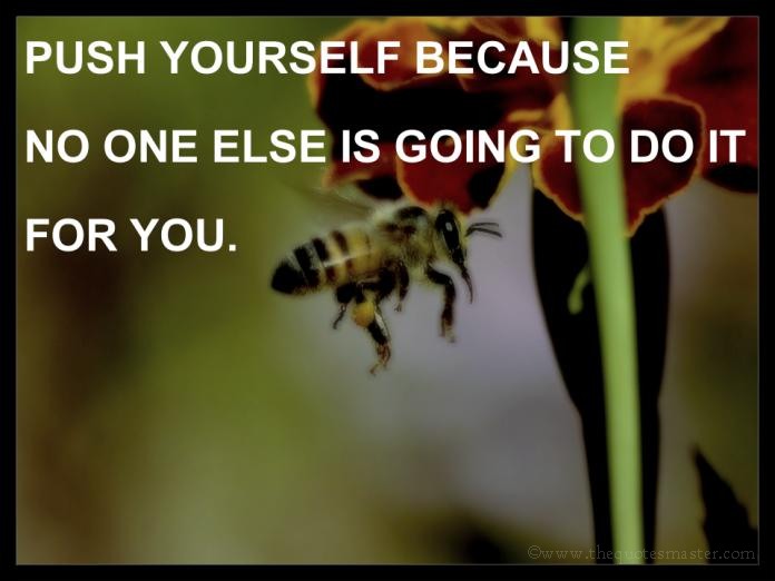 Push Yourself Picture Quotes