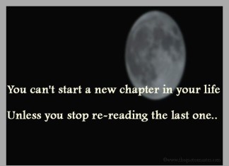 Stop reading old chapter of life