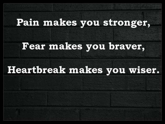 Stronger Braver Wiser Picture Quotes