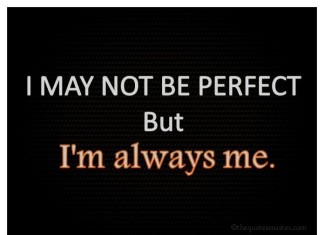 I may not be perfect quotes