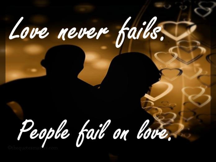 Love never fails picture quotes