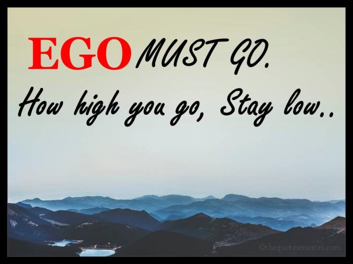 Picture Quotes about EGO