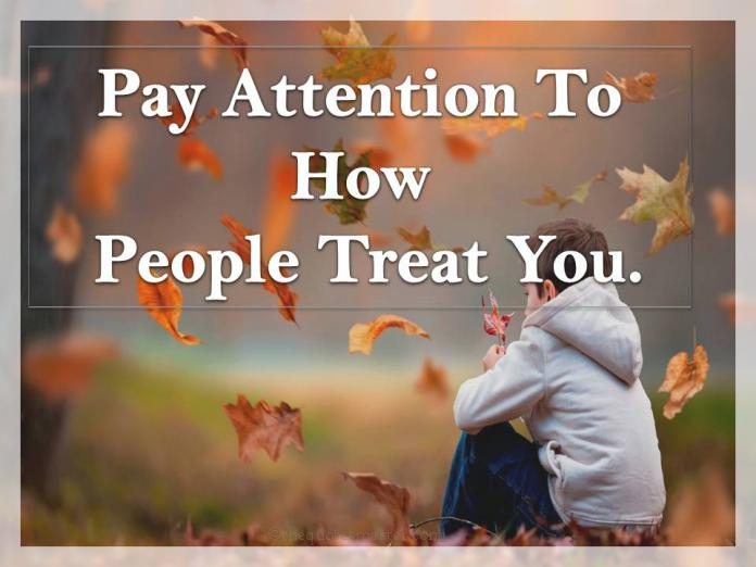 How Others Treat You Quotes