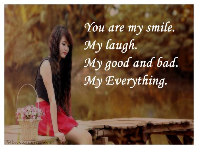 You are my smile love quotes