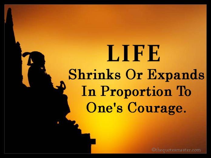 Life and Courage Quotes