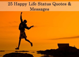 25 Happy Life Status Quotes & Messages