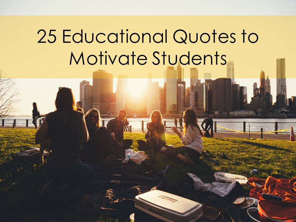 Educational Quotes for Student Motivation