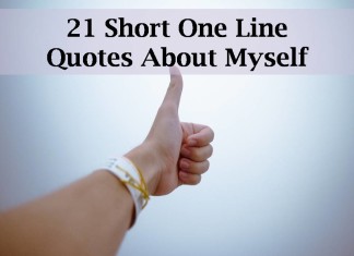 21 Short One Line Quotes About Myself