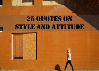 25 Quotes on Style and Attitude