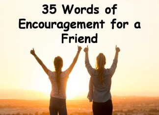 35 Words of Encouragement for a Friend