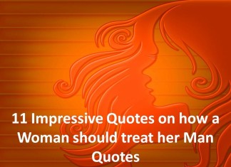 11 Impressive Quotes On how a Woman should treat her Man quotes