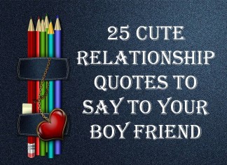 25 Cute Relationship quotes to say to your BoyFriend