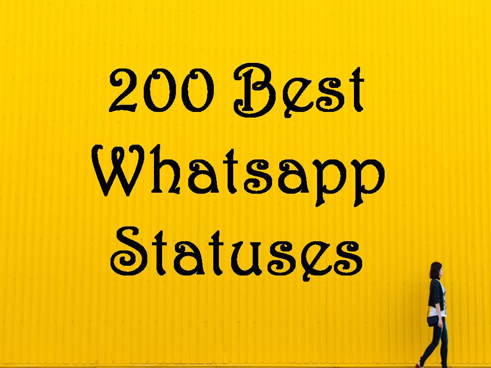 200 Best Whatsapp Statuses