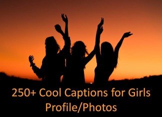 250+ Cool Captions for Girls Profile/Photos