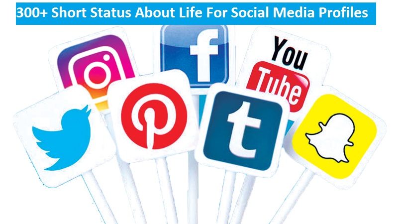 Short status about life for Social Media profiles