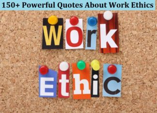 Powerful Quotes About Work Ethics