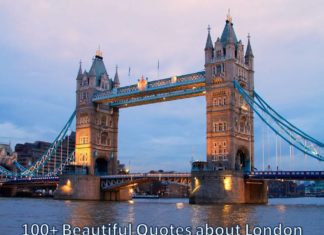 100+ Beautiful Quotes about London