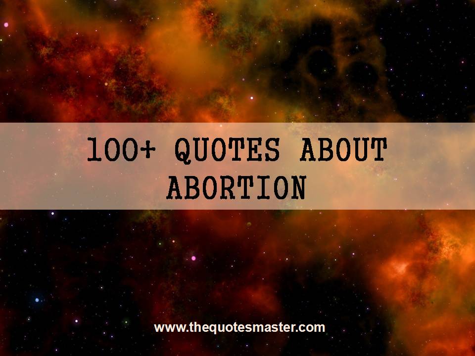 Quotes About Abortion