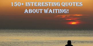 Interesting Quotes About Waiting